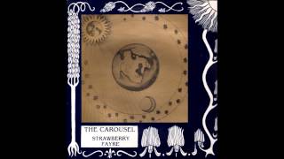 The Carousel - Strawberry Fayre EP