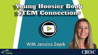 Young Hoosier book STEM connections: Snack Attack