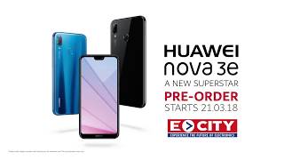 Huawei Nova 3E Teaser | A New Super Star