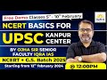 Free demo classes for upsc  ncert basics for upsc kanpur center  upsc prelims 2024  by ojha sir