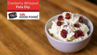 DELICIOUS Cranberry Whipped Feta - EASY holiday appetizer