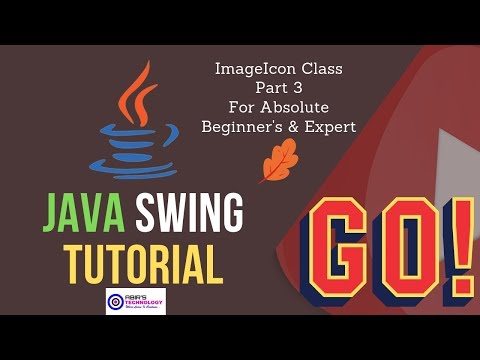Java Swing Tutorial Part 3 | ImageIcon Class In Java Desktop Application