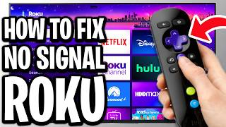 How To Fix No Signal On Roku TV Express/Streaming Stick & Ultra - Full Guide