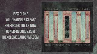 Ibex Clone - Nothing Ever Changes - Official Audio
