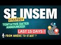 SE Insem Tentative Dates Announced! Complete Strategy ✅| From where to Start❓| SPPU SE | #insem #se