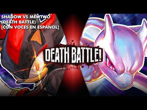 SHADOW VS MEWTWO (DEATH BATTLE) - [WITH SPANISH VOICEOVER]