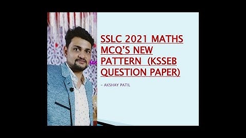 #SSLC 2021 MATHS MCQ(MULTIPLE CHOICE QUESTIONS) . 2021 NEW EXAM PATTERN