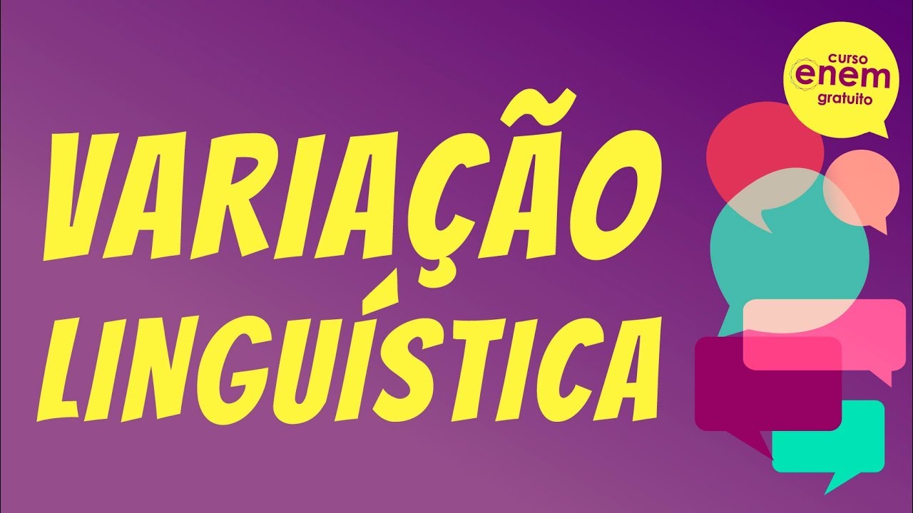 VARIAÇÕES LINGUÍSTICAS | Resumo de Português para o Enem