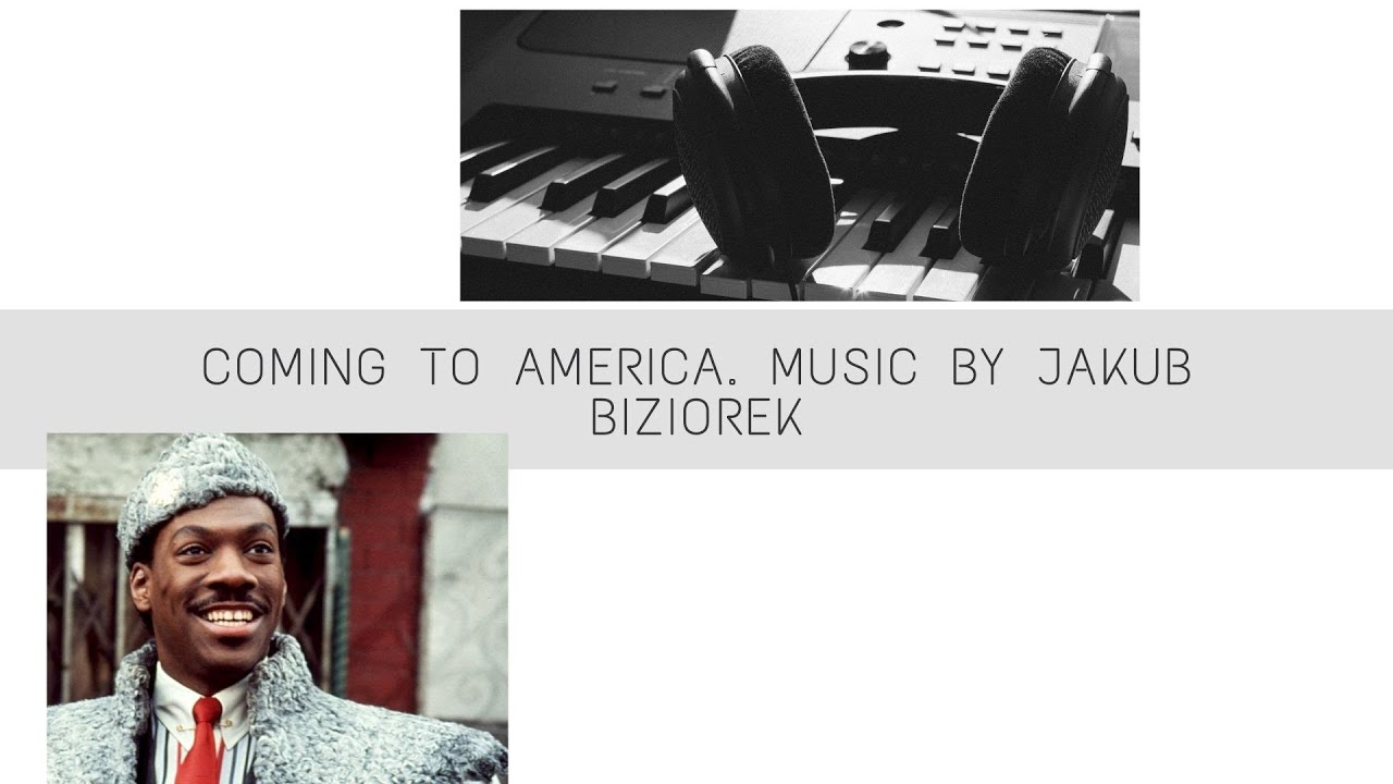 Coming to America. Music by Jakub Biziorek