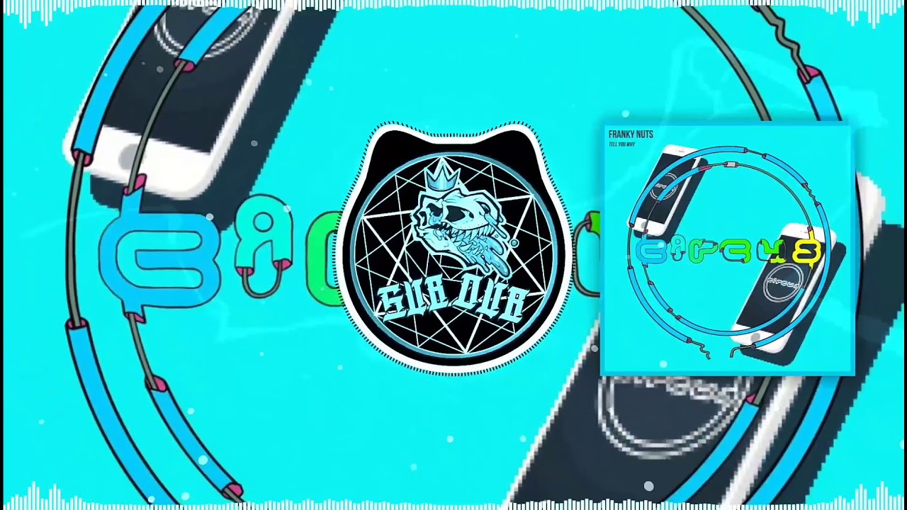 Franky Nuts - Tell You Why (HYBRID TRAP)