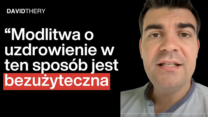 Te 3 modlitwy o uzdrowienie są bezużyteczne