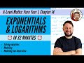 Exponentials &amp; Logarithms in less than 32 minutes • A-Level Maths, Pure Year 1, Chapter 14 📚
