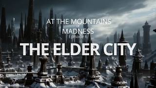 At the Mountains of Madness | Episode 6 | AI-Generated H.P. Lovecraft Film