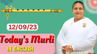 English Murli in Essence 12 th sept 2023 | Brahmakumaris | Godlywood studio | Usha Didi | Madhuban |