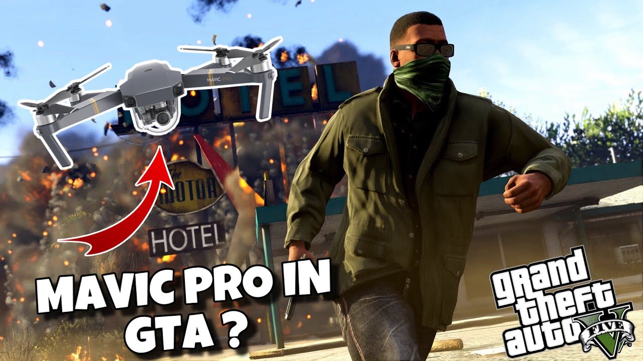 DJI MAVIC PRO IN GTA 5 !? 🤔 FLYING A DRONE IN LOS SANTOS ! 🚁 - YouTube