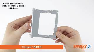 Clipsal 156/1N | Vertical Metal Mounting Bracket with Nails