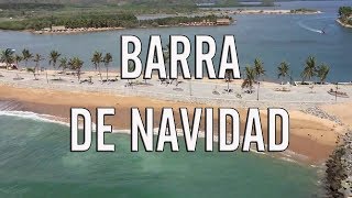BARRA DE NAVIDAD - PLAYAS DE MEXICO