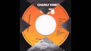 Video thumbnail of "CHARLY KRIECHBAUM - AN HAIFISCH HOB I (Rar Austropop aus dem Jahr 1977)"