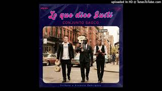 (Salsa 2026) Conjunto Saoco - Lo que dice Justi