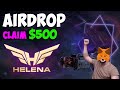 HELENA $CRYPTO COIN AIRDROP 500$ TOKEN PROJECT