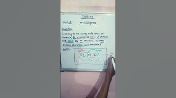 VENN DIAGRAM PART 4 HOW TO SOLVE QUESTIONS #math #venndiagram