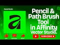 Pencil &amp; Path Brush Tool in Affinity Vector Studio@Affinity @affinitywithdansky @VectoraAt5