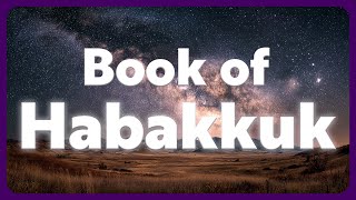 Listening To Habakkuk Full Audio Bible & Holy Scripture Nasb