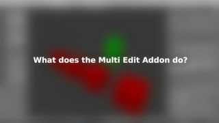 Blender MultiEdit add-on ALPHA 2!