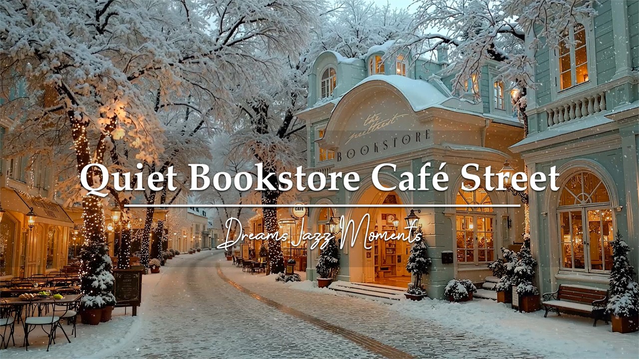 Smooth Winter Jazz in a Snowy Outdoor Bookstore Café Street❄️Morning Jazz for Peaceful Start & Relax
