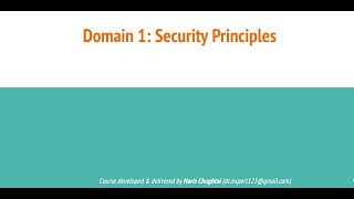 Part 2a - Domain 1 Security Principles ISC2 CC Course Certified in Cybersecurity by Haris Chughtai