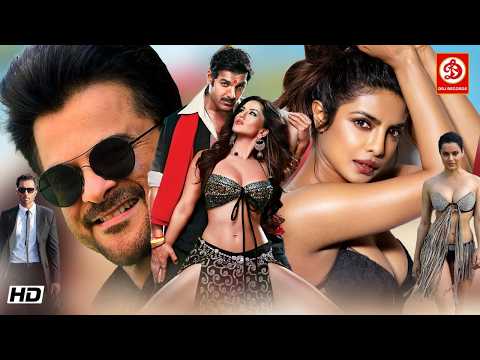 जॉन अब्राहम और अनिल कपूर की बॉलीवुड धमाकेदार मूवी, सनी लियोनी, प्रियंका चोपड़ा, कंगना, सोनू सूद,मनोज