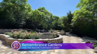 Remembrance Gardens: Helping Honor Loved Ones