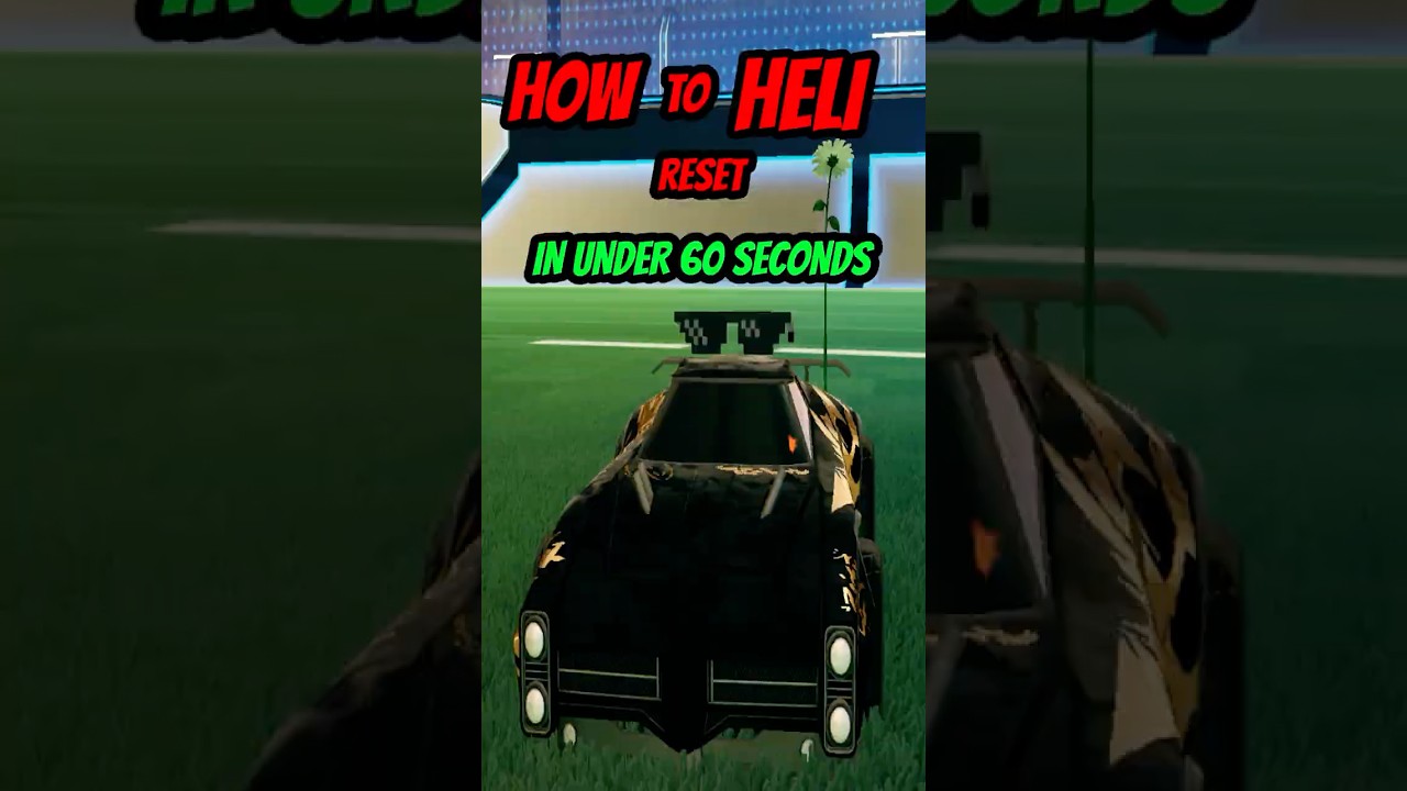 The Ultimate Heli Reset Tutorial for Rocket League!  