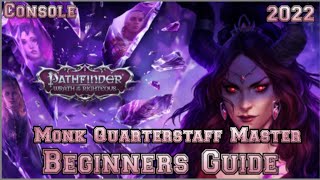 Pathfinder Wrath of the Righteous Monk Quarterstaff Master Build (Beginner's Guide) Console