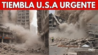 Hace 1 minuto, acaba de Temblar U.S.A, Fuerte Sismo sacude Estados Unidos