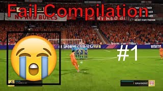 FIFA 18   FAIL Compilation 1