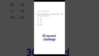 SAT Math Prep 8 Functions Q9 #maths #satexam #satmath #sattest #mathematics #satmathpractice
