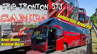Nyobain Tronton STJ😍|| TRIP STJ SAMOA Teluk Gong- Purwantoro