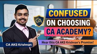 How to choose CA academy Which is best CA coaching centre