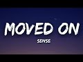 Sense  moved on  kristen stewart lyrics