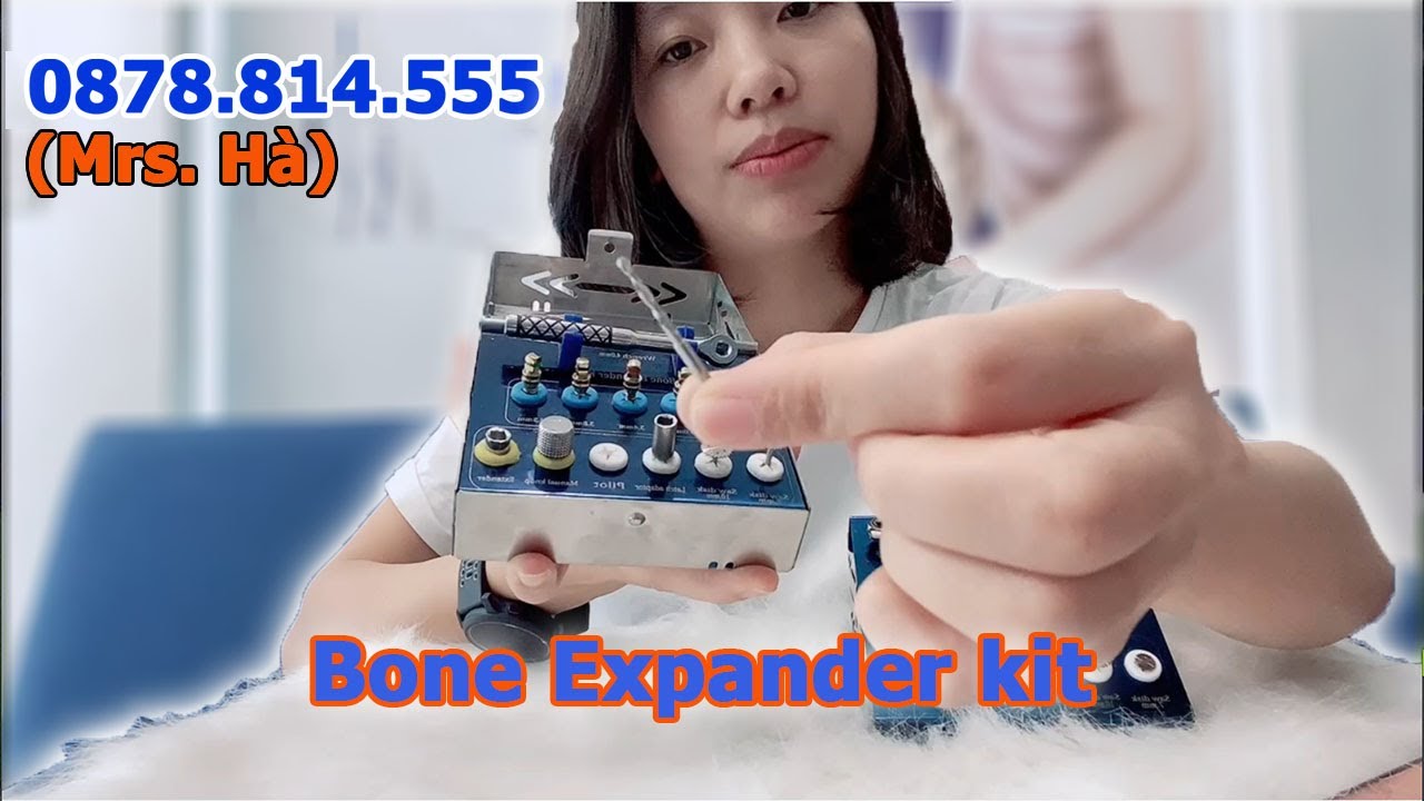 ️ (2023) GIỚI THIỆU BỘ KIT NONG CHẺ XƯƠNG DENTAL BONE EXPANDER KIT dùng ...