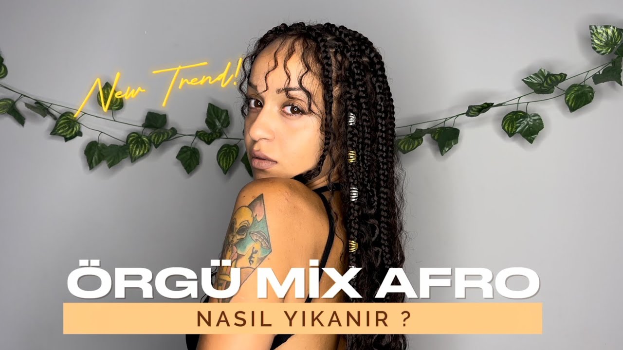 Örgü Mix Afro Nasıl Yıkanır ? Kullanılır ?