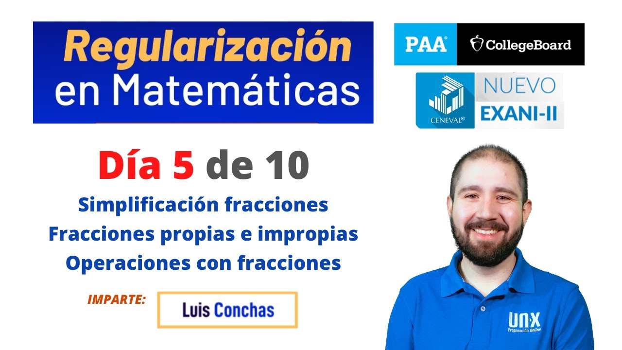 Día 5 - Fracciones: simplificación - clasificación - operaciones - Matemáticas