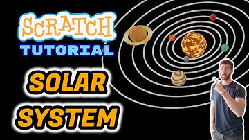 How to Make a SOLAR SYSTEM Project - Scratch 3.0 Tutorial
