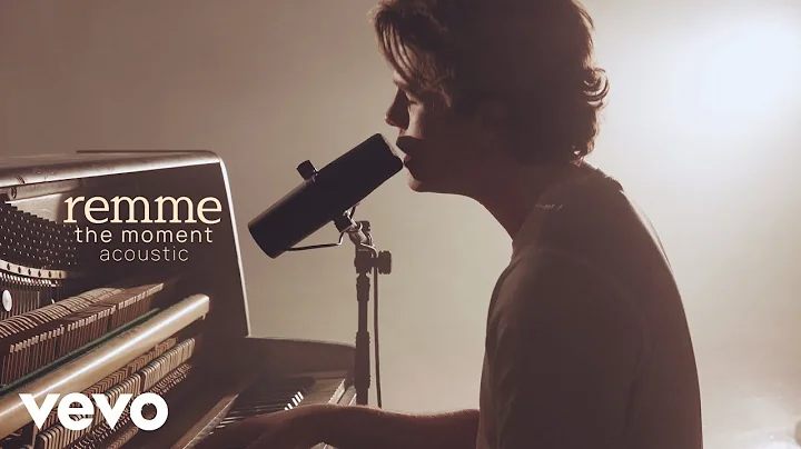 remme - the moment (acoustic)