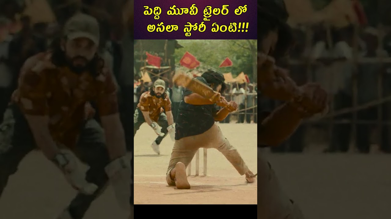 PEDDI Trailer Breakdown: Ram Charan’s MASSIVE Transformation