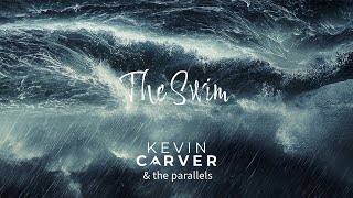 The Swim (featuring John Miller) - Lyric Video