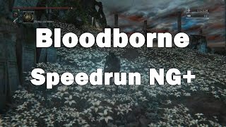 Bloodborne - Скоростное прохождение НГ+ (Speedrun New Game +) Bloodborne - Скоростное прохождение НГ+ (Speedrun New Game +)