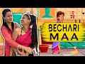 BECHARI MAA || Mother's Day || ADITI SHARMA