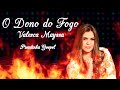 Valesca Mayssa - O Dono Do Fogo (Versão Pisadinha Gospel)